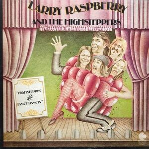 Larry Raspberry Highsteppin' And Fancy Dancin' Vinyl Lp '74